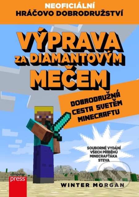Kniha: Výprava za diamantovým mečem (Morgan Winter). Computer Press, 2018 Kniha: Výprava za diamantovým mečem (Morgan Winter). Computer Press, 2018