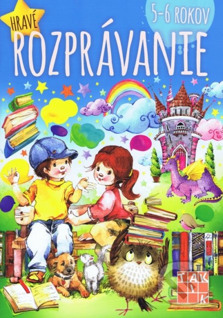 Kniha: Hravé rozprávanie 5-6 rokov (Dáša Mochňacká a Mária Župová). Taktik, 2018 Kniha: Hravé rozprávanie 5-6 rokov (Dáša Mochňacká a Mária Župová). Taktik, 2018