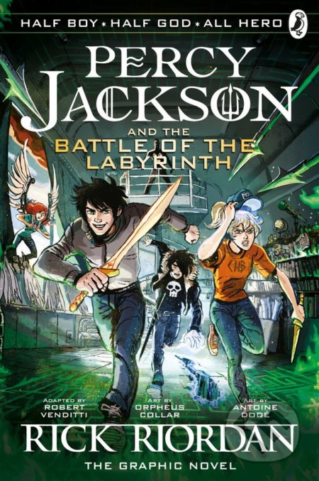 Kniha: Percy Jackson The Battle of the Labyrinth: The Graphic Novel (Rick Riordan). Puffin Books, 2018 Kniha: Percy Jackson The Battle of the Labyrinth: The Graphic Novel (Rick Riordan). Puffin Books, 2018