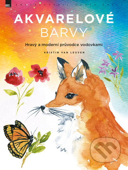 Kniha: Akvarelové barvy (Kristin Van Leuven). Zoner Press, 2018 Kniha: Akvarelové barvy (Kristin Van Leuven). Zoner Press, 2018