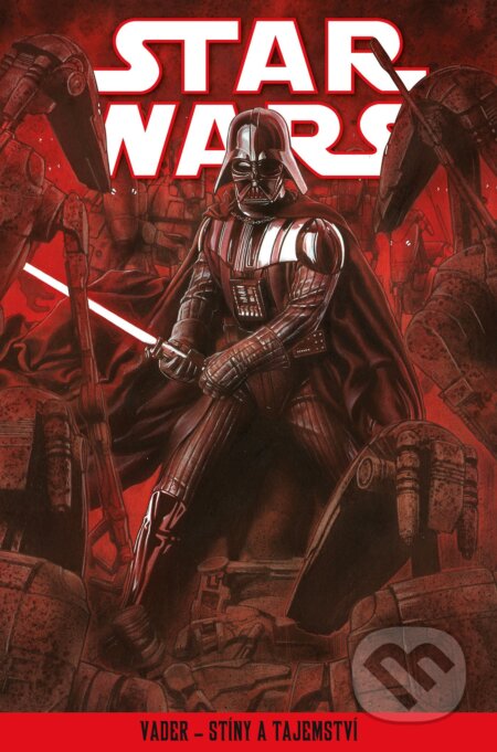 Kniha: Star Wars: Vader - stíny a tajemství (Egmont ČR). Egmont ČR, 2018 Kniha: Star Wars: Vader - stíny a tajemství (Egmont ČR). Egmont ČR, 2018