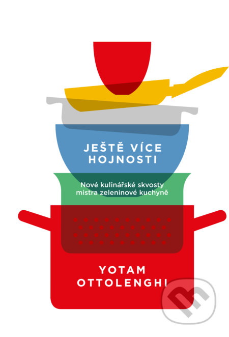 Kniha: Ještě více hojnosti (Yotam Ottolenghi). Slovart, 2018 Kniha: Ještě více hojnosti (Yotam Ottolenghi). Slovart, 2018