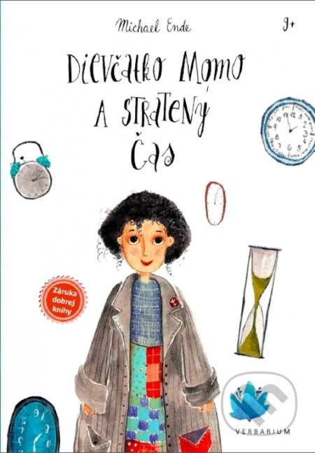 Kniha: Dievčatko Momo a stratený čas (Michael Ende). Verbarium, 2018 Kniha: Dievčatko Momo a stratený čas (Michael Ende). Verbarium, 2018