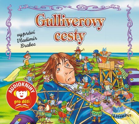 Audiokniha: Gulliverovy cesty (Jana Eislerová). Nakladatelství Fragment, 2018 Audiokniha: Gulliverovy cesty (Jana Eislerová). Nakladatelství Fragment, 2018