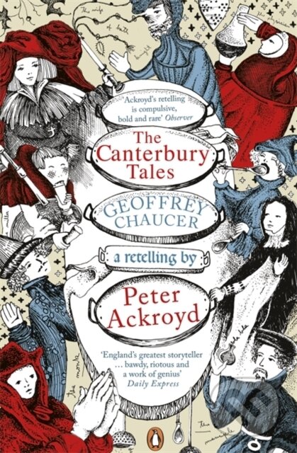 The Canterbury Tales - Geoffrey Chaucer, Peter Ackroyd, Nick Bantock (Ilustrátor), Penguin Books, 2010