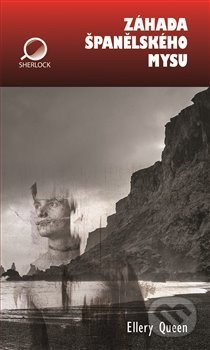 Kniha: Záhada Španělského mysu (Ellery Queen). Volvox Globator, 2018 Kniha: Záhada Španělského mysu (Ellery Queen). Volvox Globator, 2018