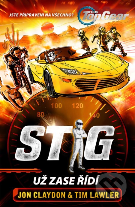 Kniha: Top Gear: Stig znovu řídí (Jon Claydon a Tim Lawler). Egmont ČR, 2018 Kniha: Top Gear: Stig znovu řídí (Jon Claydon a Tim Lawler). Egmont ČR, 2018