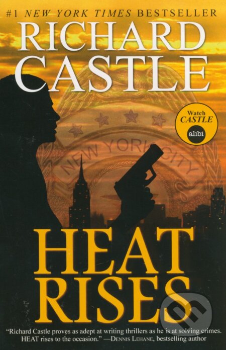 Kniha: Heat Rises (Richard Castle). Titan Books, 2012 Kniha: Heat Rises (Richard Castle). Titan Books, 2012