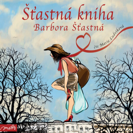 Audiokniha: Šťastná kniha (Barbora Šťastná). Motto, 2018 Audiokniha: Šťastná kniha (Barbora Šťastná). Motto, 2018