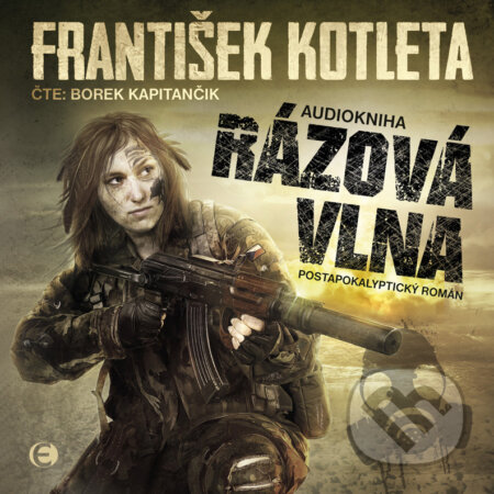 Audiokniha: Rázová vlna (František Kotleta). Epocha, 2018 Audiokniha: Rázová vlna (František Kotleta). Epocha, 2018
