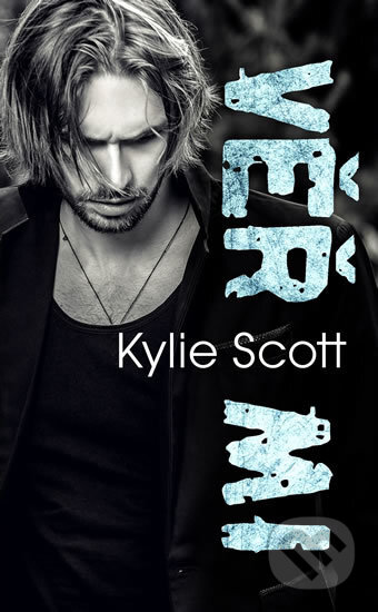 Kniha: Věř mi (Kylie Scott), 2018 Kniha: Věř mi (Kylie Scott), 2018