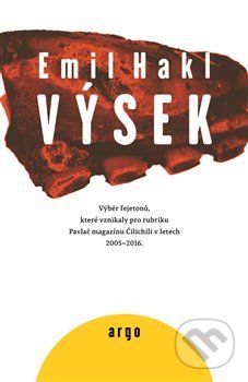 Kniha: Výsek (Emil Hakl). Argo, 2018 Kniha: Výsek (Emil Hakl). Argo, 2018
