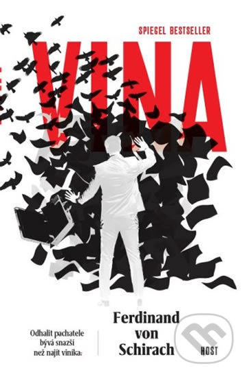 Kniha: Vina (von Ferdinand Schirach). Host, 2018 Kniha: Vina (von Ferdinand Schirach). Host, 2018