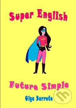 Kniha: Super English (Olga Barreto). Powerprint, 2018 Kniha: Super English (Olga Barreto). Powerprint, 2018