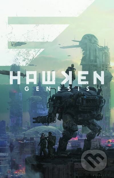 Kniha: Hawken: Genesis (Jeremy Barlow). Archaia Studios, 2013 Kniha: Hawken: Genesis (Jeremy Barlow). Archaia Studios, 2013