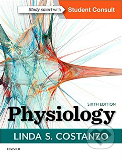 Kniha: Physiology (Linda S. Costanzo). Elsevier Science, 2018 Kniha: Physiology (Linda S. Costanzo). Elsevier Science, 2018