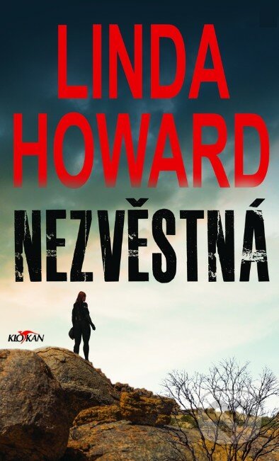 Kniha: Nezvěstná (Linda Howard). Alpress, 2018 Kniha: Nezvěstná (Linda Howard). Alpress, 2018