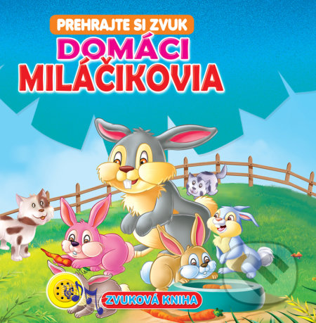Kniha: Domáci miláčikovia (Foni book). Foni book, 2018 Kniha: Domáci miláčikovia (Foni book). Foni book, 2018
