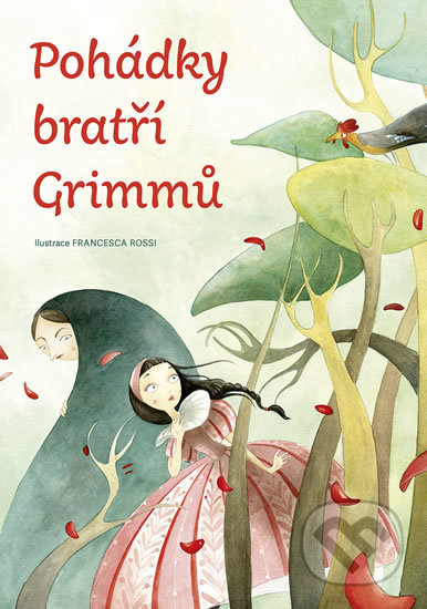 Kniha: Pohádky bratří Grimmů (Jacob Grimm a Wilhelm Grimm). Naše vojsko CZ, 2018 Kniha: Pohádky bratří Grimmů (Jacob Grimm a Wilhelm Grimm). Naše vojsko CZ, 2018