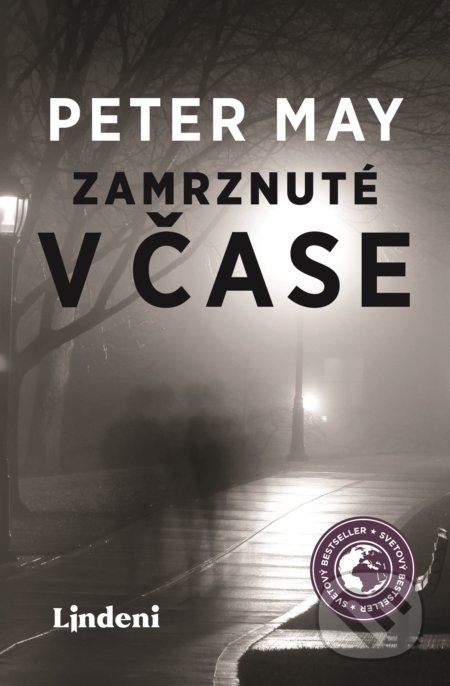 Kniha: Zamrznuté v čase (Peter May). Lindeni, 2018 Kniha: Zamrznuté v čase (Peter May). Lindeni, 2018
