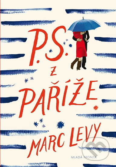 Kniha: P.S. z Paříže (Marc Levy). Mladá fronta, 2018 Kniha: P.S. z Paříže (Marc Levy). Mladá fronta, 2018