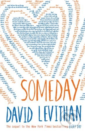 Kniha: Someday (David Levithan). Egmont Books, 2018 Kniha: Someday (David Levithan). Egmont Books, 2018