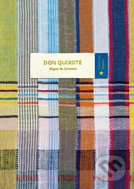 Kniha: Don Quixote (Miguel de Cervantes Saavedra). Vintage, 2018 Kniha: Don Quixote (Miguel de Cervantes Saavedra). Vintage, 2018