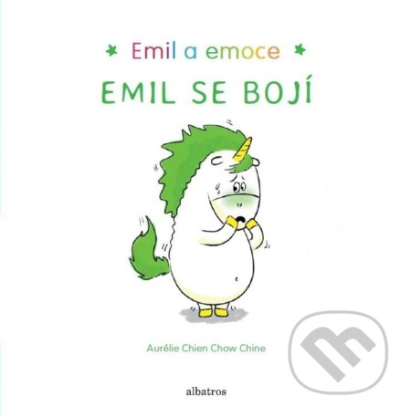 Kniha: Emil se bojí (Aurélie Chien Chow Chine). Albatros CZ, 2018 Kniha: Emil se bojí (Aurélie Chien Chow Chine). Albatros CZ, 2018