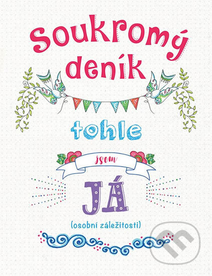 Soukromý deník (Grada). Grada, 2018 Soukromý deník (Grada). Grada, 2018
