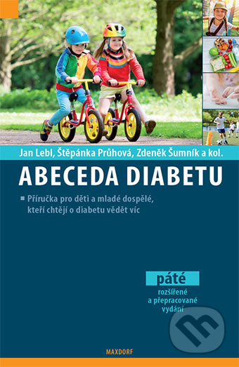 Kniha: Abeceda diabetu (Jan Lebl). Maxdorf, 2018 Kniha: Abeceda diabetu (Jan Lebl). Maxdorf, 2018