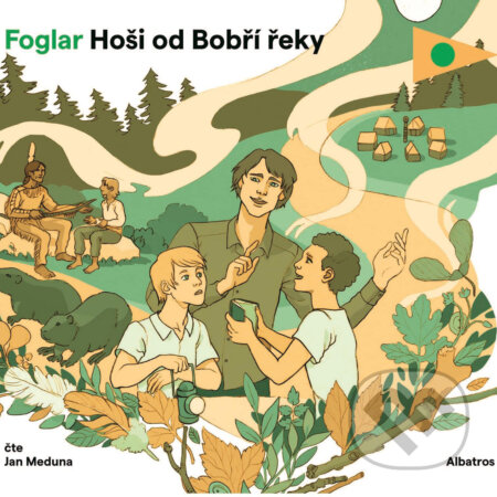Audiokniha: Hoši od Bobří řeky (Jaroslav Foglar). Albatros SK, 2018 Audiokniha: Hoši od Bobří řeky (Jaroslav Foglar). Albatros SK, 2018