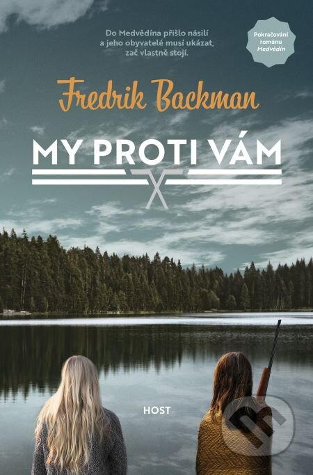 E-kniha: My proti vám (Fredrik Backman). Host, 2018 E-kniha: My proti vám (Fredrik Backman). Host, 2018