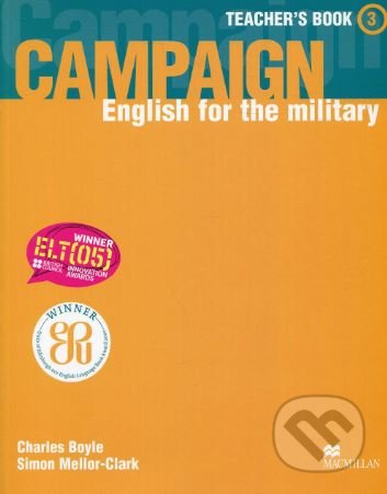 Kniha: Campaign 3: Teacher's Book (Charles Boyle). MacMillan, 2006 Kniha: Campaign 3: Teacher's Book (Charles Boyle). MacMillan, 2006