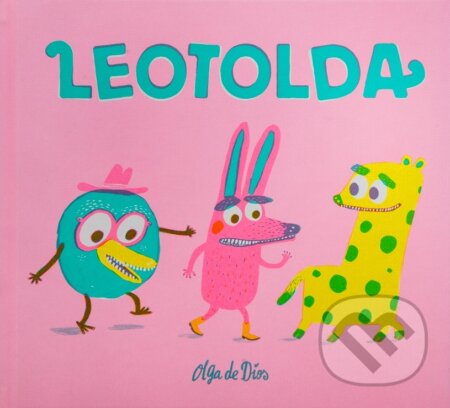 Kniha: Leotolda (Olga de Dios), 2018 Kniha: Leotolda (Olga de Dios), 2018