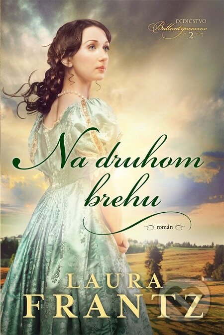 E-kniha: Na druhom brehu (Laura Frantz). i527.net, 2018 E-kniha: Na druhom brehu (Laura Frantz). i527.net, 2018