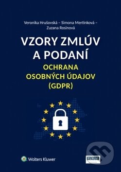 Kniha: Vzory zmlúv a podaní Ochrana osobných údajov (GDPR) (Simona Mertinková, Veronika Hrušovská a Zuzana Rosinová). Wolters Kluwer, 2018 Kniha: Vzory zmlúv a podaní Ochrana osobných údajov (GDPR) (Simona Mertinková, Veronika Hrušovská a Zuzana Rosinová). Wolters Kluwer, 2018