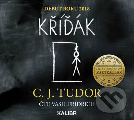 Audiokniha: Kříďák - audioknihovna (C.J. Tudor). Audioknihovna, 2018 Audiokniha: Kříďák - audioknihovna (C.J. Tudor). Audioknihovna, 2018