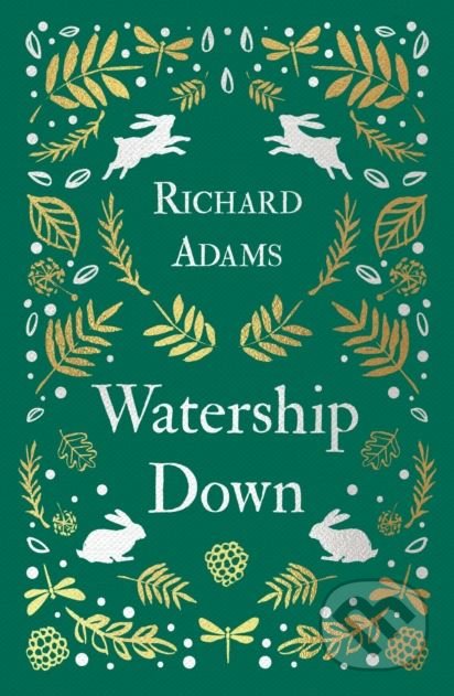 Kniha: Watership Down (Richard Adams). Oneworld, 2018 Kniha: Watership Down (Richard Adams). Oneworld, 2018