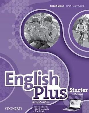 Kniha: English Plus - Starter - Workbook (Ben Wetz a Robert Quinn). Oxford University Press, 2017 Kniha: English Plus - Starter - Workbook (Ben Wetz a Robert Quinn). Oxford University Press, 2017