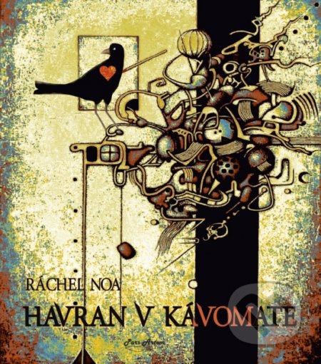 Kniha: Havran v kávomate (Ráchel Noa). Pars Artem, 2018 Kniha: Havran v kávomate (Ráchel Noa). Pars Artem, 2018