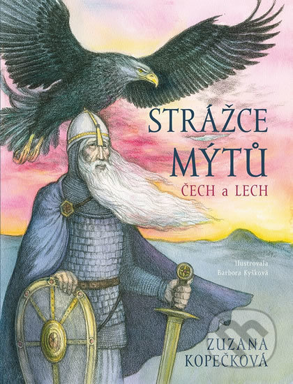 Kniha: Strážce mýtů - Čech a Lech (Zuzana Kopečková). Logos, 2018 Kniha: Strážce mýtů - Čech a Lech (Zuzana Kopečková). Logos, 2018