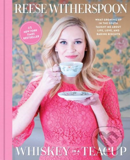 Kniha: Whiskey in a Teacup (Reese Witherspoon). Touchstone Pictures, 2018 Kniha: Whiskey in a Teacup (Reese Witherspoon). Touchstone Pictures, 2018