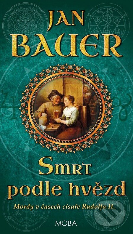 E-kniha: Smrt podle hvězd (Jan Bauer). Moba, 2018 E-kniha: Smrt podle hvězd (Jan Bauer). Moba, 2018