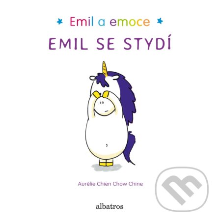 Kniha: Emil se stydí (Aurélie Chien Chow Chine). Albatros CZ, 2018 Kniha: Emil se stydí (Aurélie Chien Chow Chine). Albatros CZ, 2018