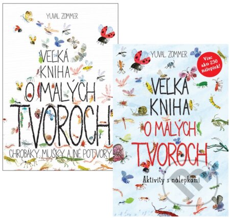 Kniha: Veľká kniha o malých tvoroch (kniha + aktivity s nálepkami) (Yuval Zommer). Slovart, 2019 Kniha: Veľká kniha o malých tvoroch (kniha + aktivity s nálepkami) (Yuval Zommer). Slovart, 2019