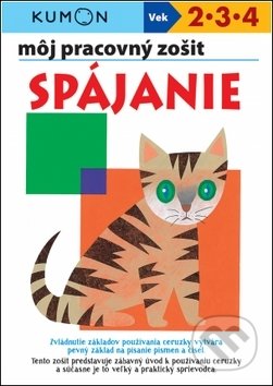 Kniha: Môj pracovný zošit: Spájanie (Masako Watanebe, Meiko Miyashita, Toshihiki Karakido a Yoshiko Murakami). Svojtka&Co., 2018 Kniha: Môj pracovný zošit: Spájanie (Masako Watanebe, Meiko Miyashita, Toshihiki Karakido a Yoshiko Murakami). Svojtka&Co., 2018
