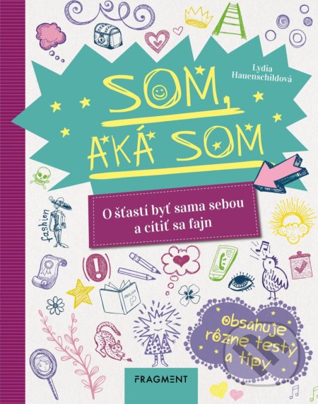 Kniha: Som, aká som (Lydia Hauenschild). Fragment, 2018 Kniha: Som, aká som (Lydia Hauenschild). Fragment, 2018
