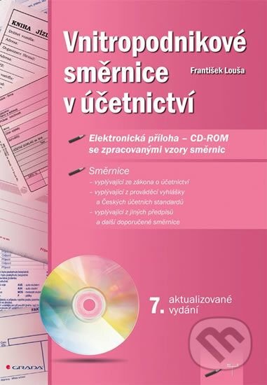 Kniha: Vnitropodnikové směrnice v účetnictví (František Louša). Grada, 2018 Kniha: Vnitropodnikové směrnice v účetnictví (František Louša). Grada, 2018