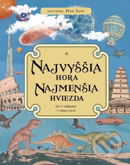 Kniha: Najvyššia hora, najmenšia hviezda (Albatros SK). Albatros SK, 2018 Kniha: Najvyššia hora, najmenšia hviezda (Albatros SK). Albatros SK, 2018