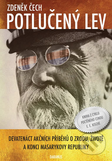 Kniha: Potlučený lev (Zdeněk Čech). Daranus, 2018 Kniha: Potlučený lev (Zdeněk Čech). Daranus, 2018